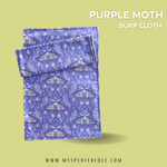 Purple Moth, Burp Cloth
